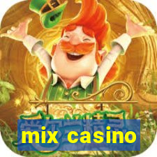 mix casino